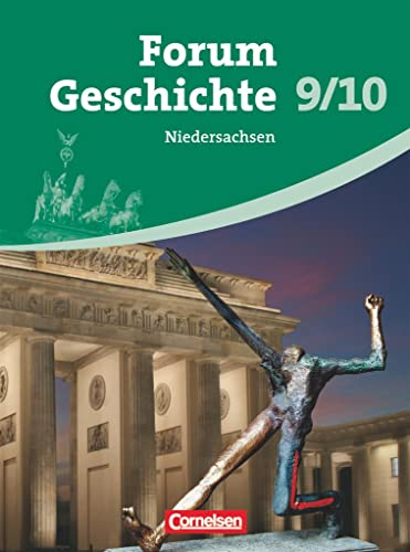 Forum Geschichte - Niedersachsen - 9./10. Schuljahr: Vom Kaiserreich bis zur Gegenwart - Schulbuch